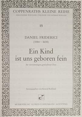Friderici: Ein Kind ist uns geboren fein (FDur)