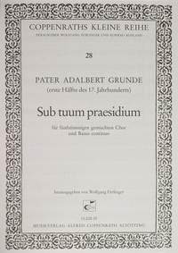Grunde: Sub tuum praesidium