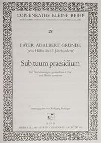Grunde: Sub tuum praesidium