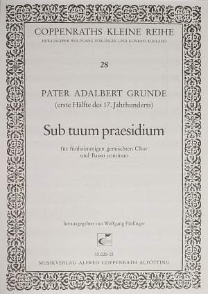 Grunde: Sub tuum praesidium
