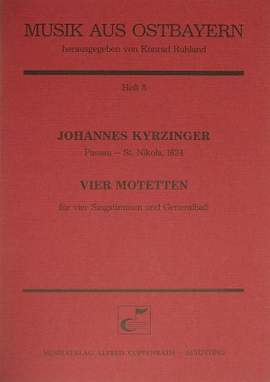 Kyrzinger: Vier Motetten