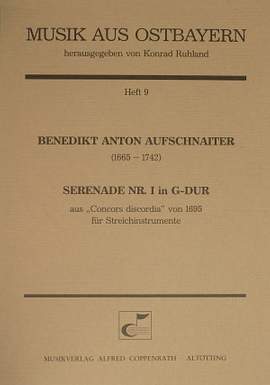 Aufschnaiter: Serenade Nr. I in GDur (GDur)