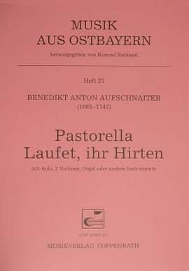 Aufschnaiter: Laufet, ihr Hirten (CDur)