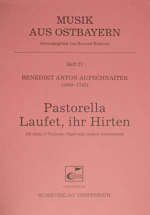 Aufschnaiter: Laufet, ihr Hirten (CDur)