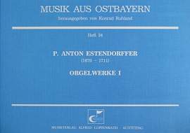 Estendorffer: Orgelwerke I