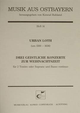Loth: Drei geistliche Konzerte zur Weihnachtszeit