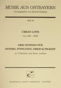 Loth: Drei Hymnen für Ostern, Pfingsten, Dreifaltigkeit
