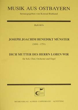 Münster: Dich Mutter des Herrn loben wir (CDur)