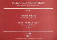 Grotz: Neun Praeludien