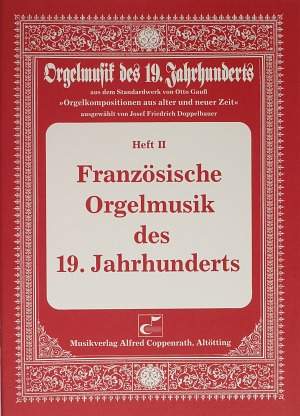 Französische Orgelmusik des 19. Jahrhunderts