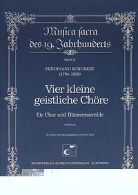 Schubert, F.: Vier kleine geistliche Chöre