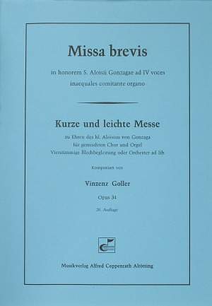 Goller: Missa brevis (Kurze und leichte Messe) (Op.34; BDur)