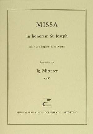 Mitterer: Missa in honorem S. Joseph (Op.67; CDur)