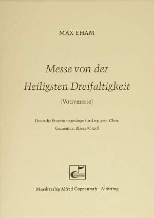 Eham: Messe von der Heiligsten Dreifaltigkeit