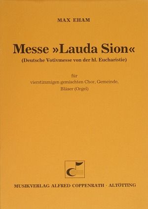 Eham: Messe Lauda Sion