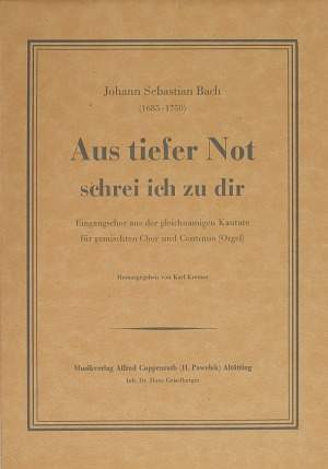 Bach, JS: Aus tiefer Not schrei ich zu dir (BWV 38)