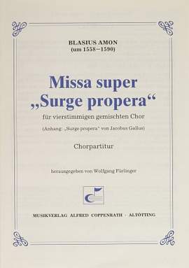 Amon: Missa super "Surge propera"