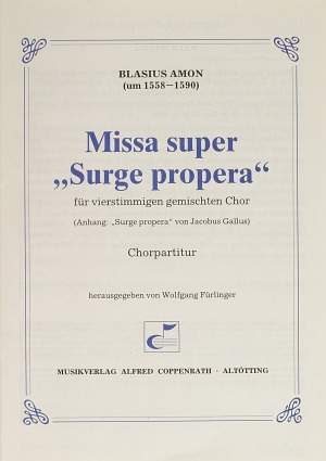 Amon: Missa super "Surge propera"