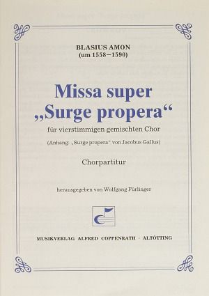 Amon: Missa super "Surge propera"