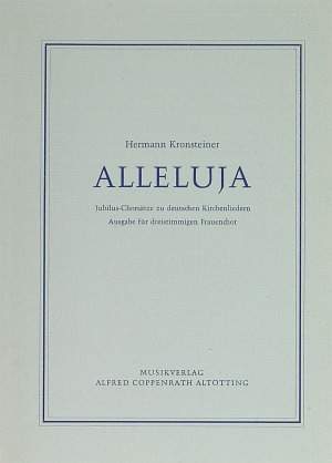 Kronsteiner: Alleluja JubilusChorsätze