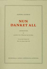 Schmid: Nun danket all (FDur)