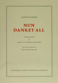Schmid: Nun danket all (FDur)