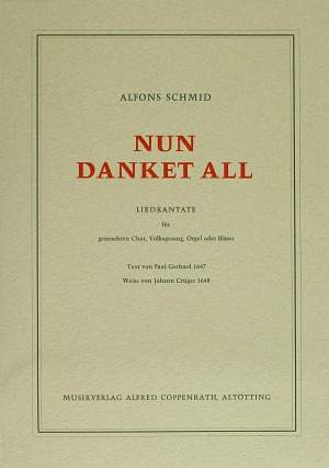 Schmid: Nun danket all (FDur)
