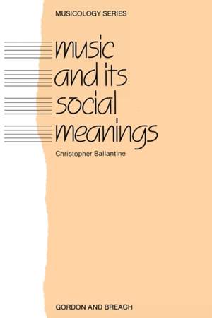 Music and Its Social Meanings