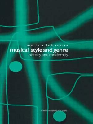 Musical Style and Genre: History and Modernity