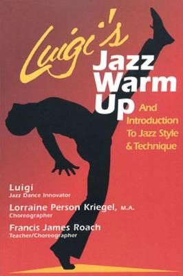 Luigi's Jazz Warm Up: An Introduction to Jazz Style and Technique