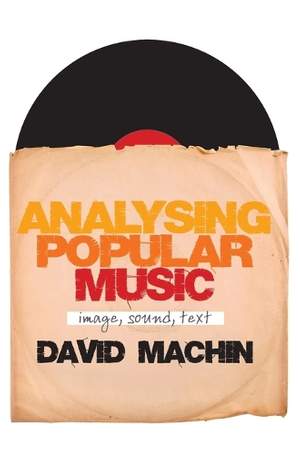 Analysing Popular Music: Image, Sound and Text
