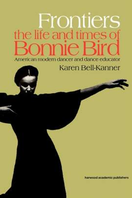 Frontiers: American Modern Dancer and Dance Educator