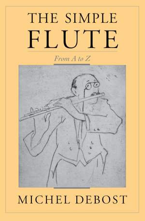 The Simple Flute: From A-Z