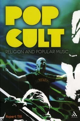 Pop Cult: Religion and Popular Music