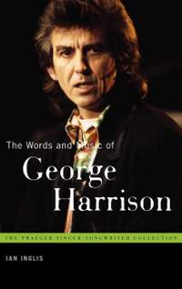The Words and Music of George Harrison