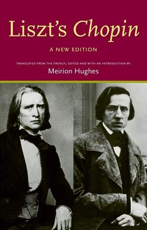 Liszt's 'Chopin': A New Edition