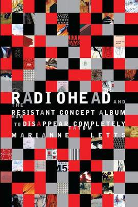 Radiohead and the Resistant Concept Album: How to Disappear Completely