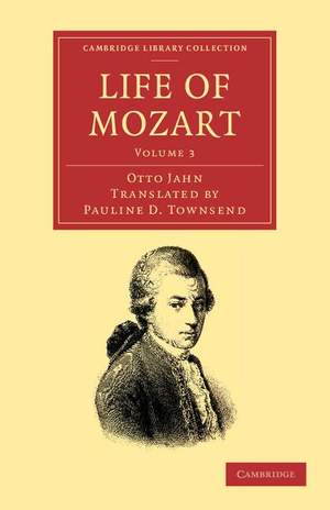 Life of Mozart Volume 3