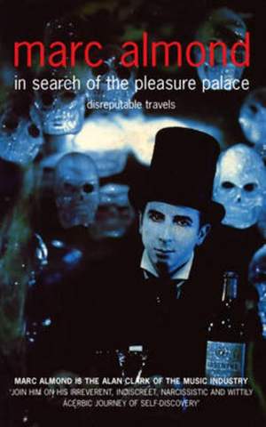 In Search of the Pleasure Palace: Disreputable Travels