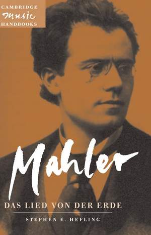 Mahler: Das Lied von der Erde (The Song of the Earth)