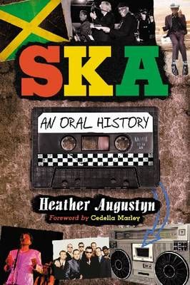 Ska: An Oral History