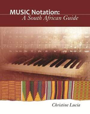 Music notation: A South African guide