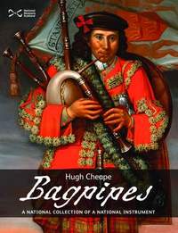 Bagpipes: A National Collection of a National Treasure