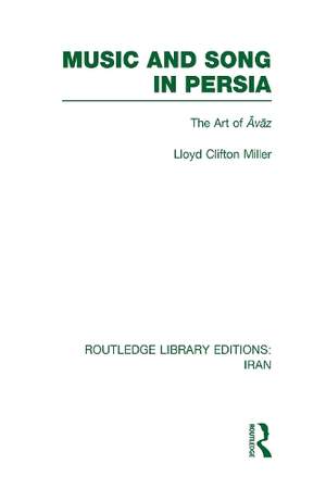 Music and Song in Persia (RLE Iran B): The Art of Avaz