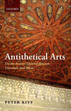 Antithetical Arts: On the Ancient Quarrel Between Literature and Music