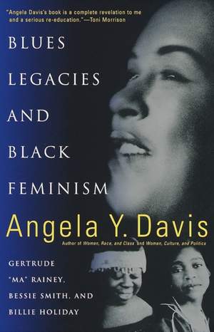 Blues Legacies And Black Feminism: Gertrude Ma Rainey