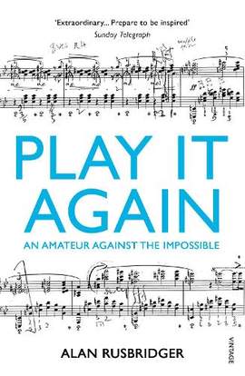 Play It Again: An Amateur Against The Impossible