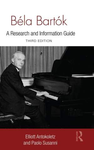 Béla Bartók: A Research and Information Guide