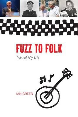 Fuzz to Folk: Trax of My Life