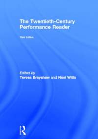 The Twentieth Century Performance Reader